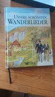 Unsere schönsten Wanderlieder