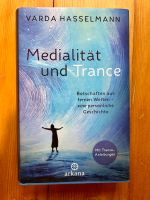 Medialität und Trance: Botschaften aus fernen..., Hasselmann