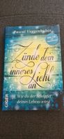 Buch zünde dein inneres Licht an von Pascal  Voggenhuber