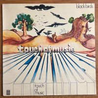 Blackbirds - Touch Of Music / 1. D.Press. 1971 - Very nice