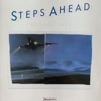 Steps Ahead – Modern Times (CD) 1984 mit Brecker / Erskine