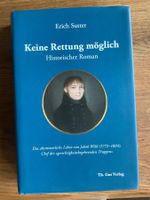 Erich Sutter; Keine Rettung möglich     “