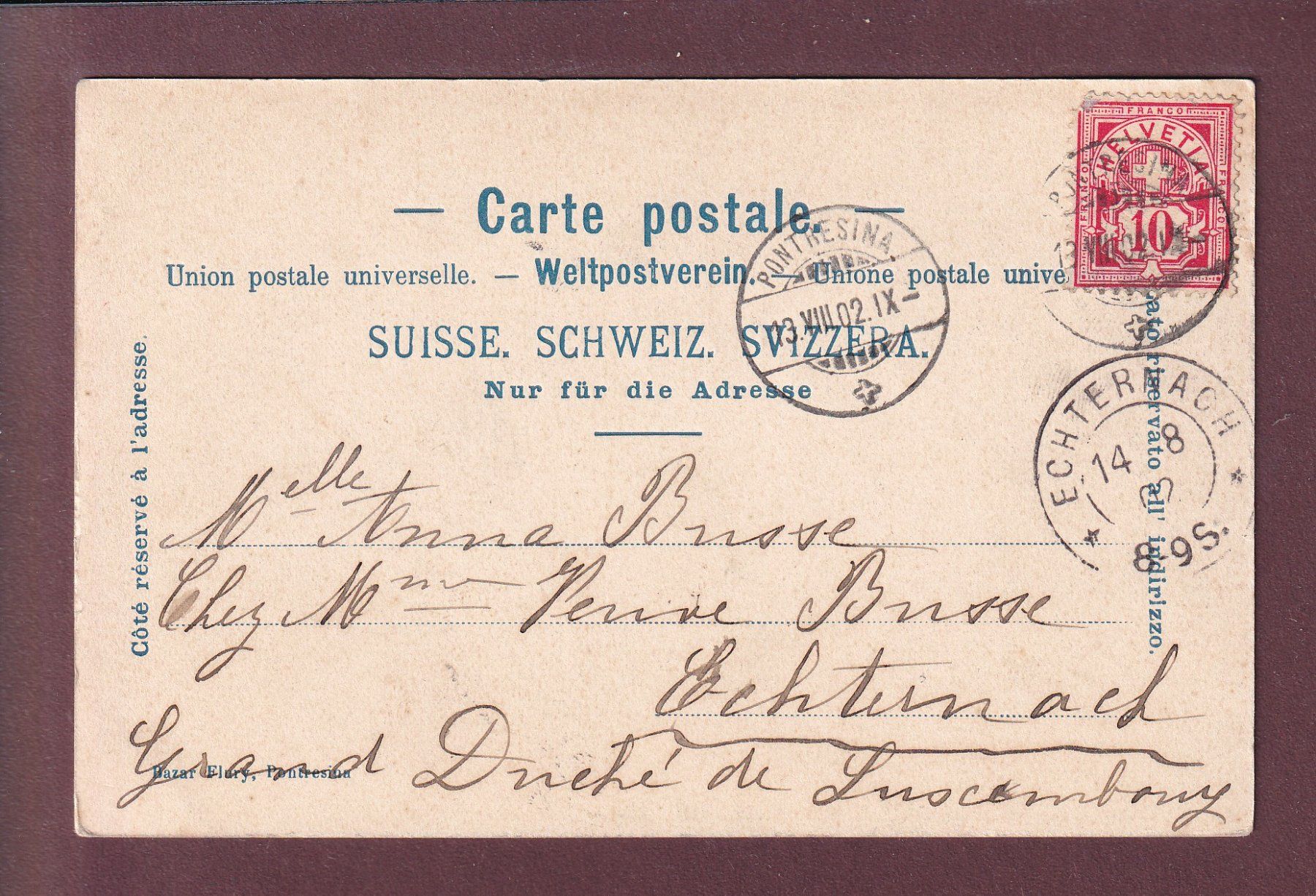 Ansichtskarten: PONTRESINA - 1902 – Gebraucht aus Pully von nicecards 1