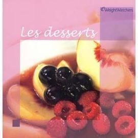 Libri: Weight Watchers - Les desserts – Usato da Neuchâtel venduto da Dualseele