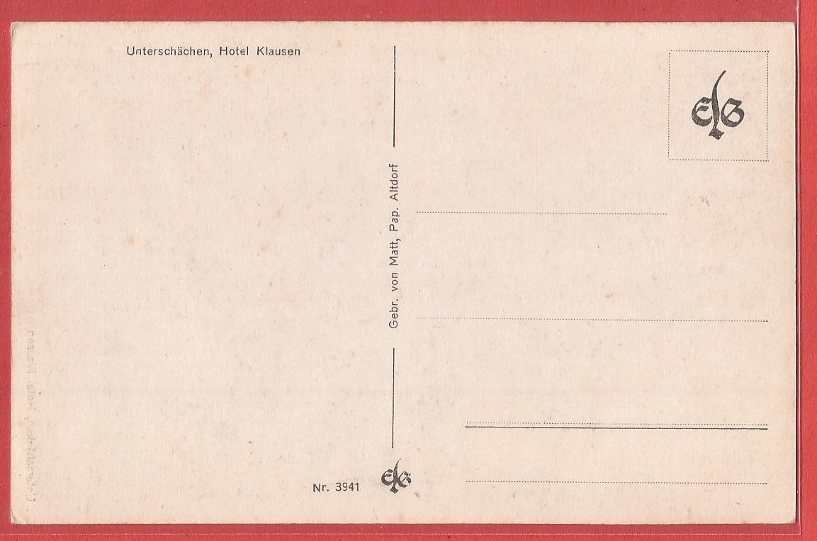 Ansichtskarten: Unterschächen - Hotel Klausen - ca. 1925 – Gebraucht aus Fislisbach von Porano 1