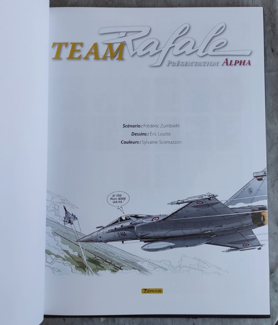Fumetti: TEAM RAFALE 1. Présentation Alpha – Usato da Biel/Bienne venduto da pijama 3