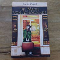 Die Magie von Schokolade-Lucie Castel