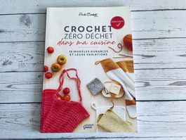 Livre crochet - Crochet Zéro déchet dans ma cuisine