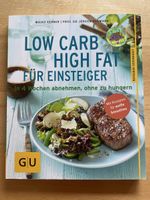 Low Carb High Fat für Einsteiger GU Ratgeber