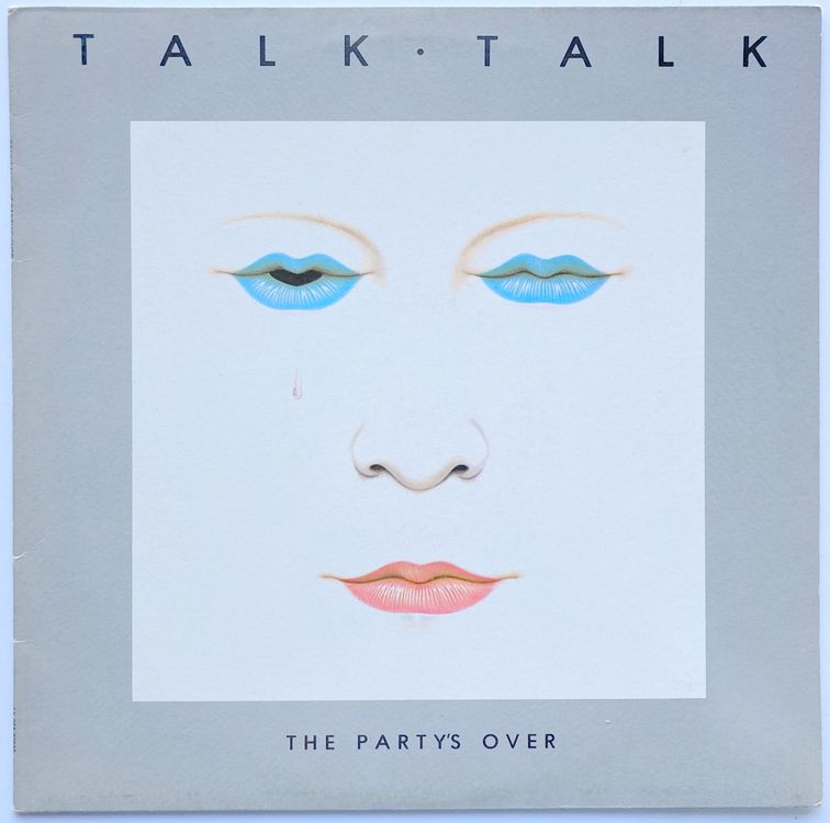 TALK TALK - THE PARTY'S OVER (Gebraucht) in Bottens für CHF 14 – mit ...