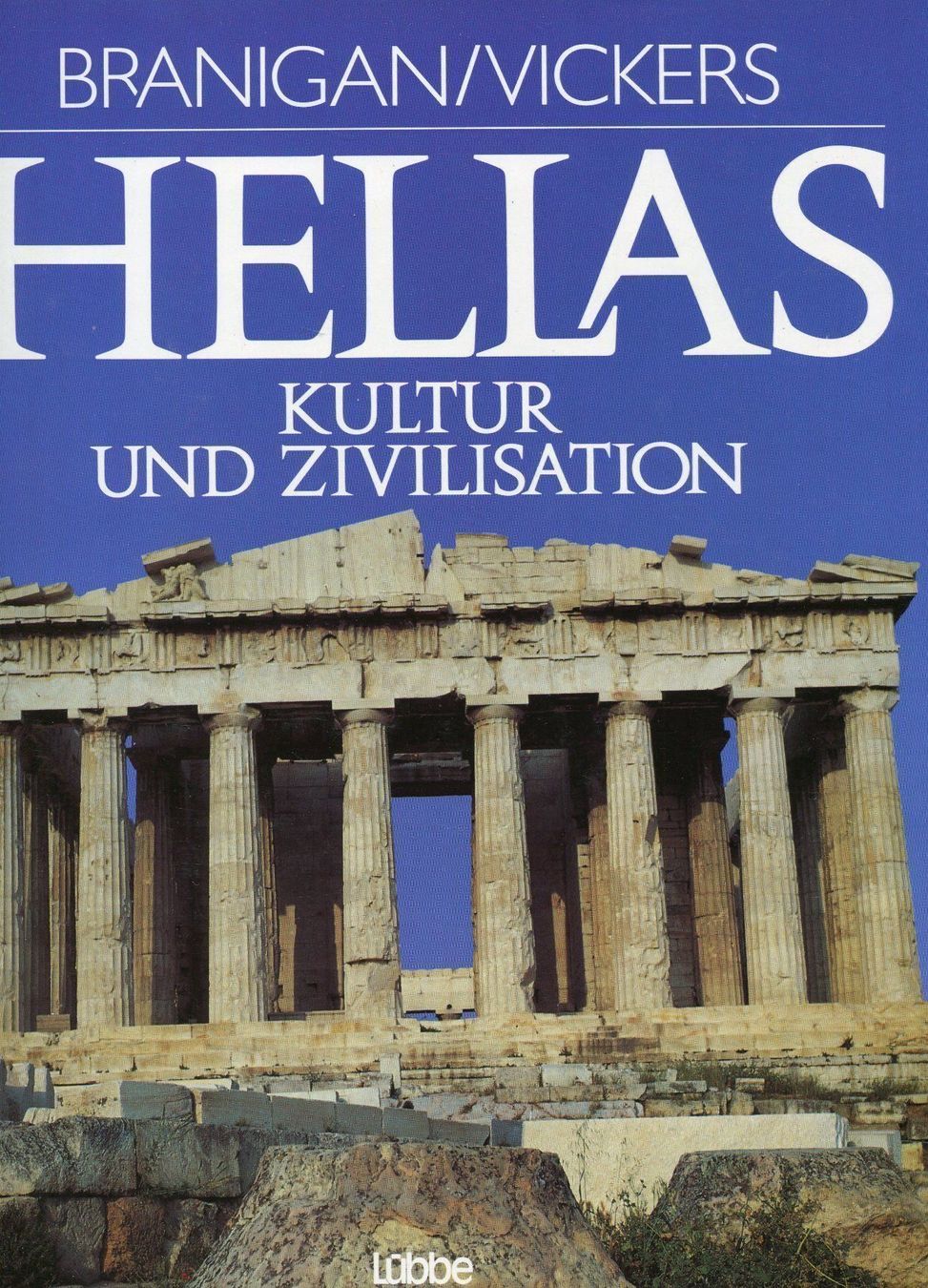 Libri: HELLAS  -  Kultur und Zivilisation – Nuovo (secondo la descrizione) da Röthenbach i. E. venduto da Heureka5