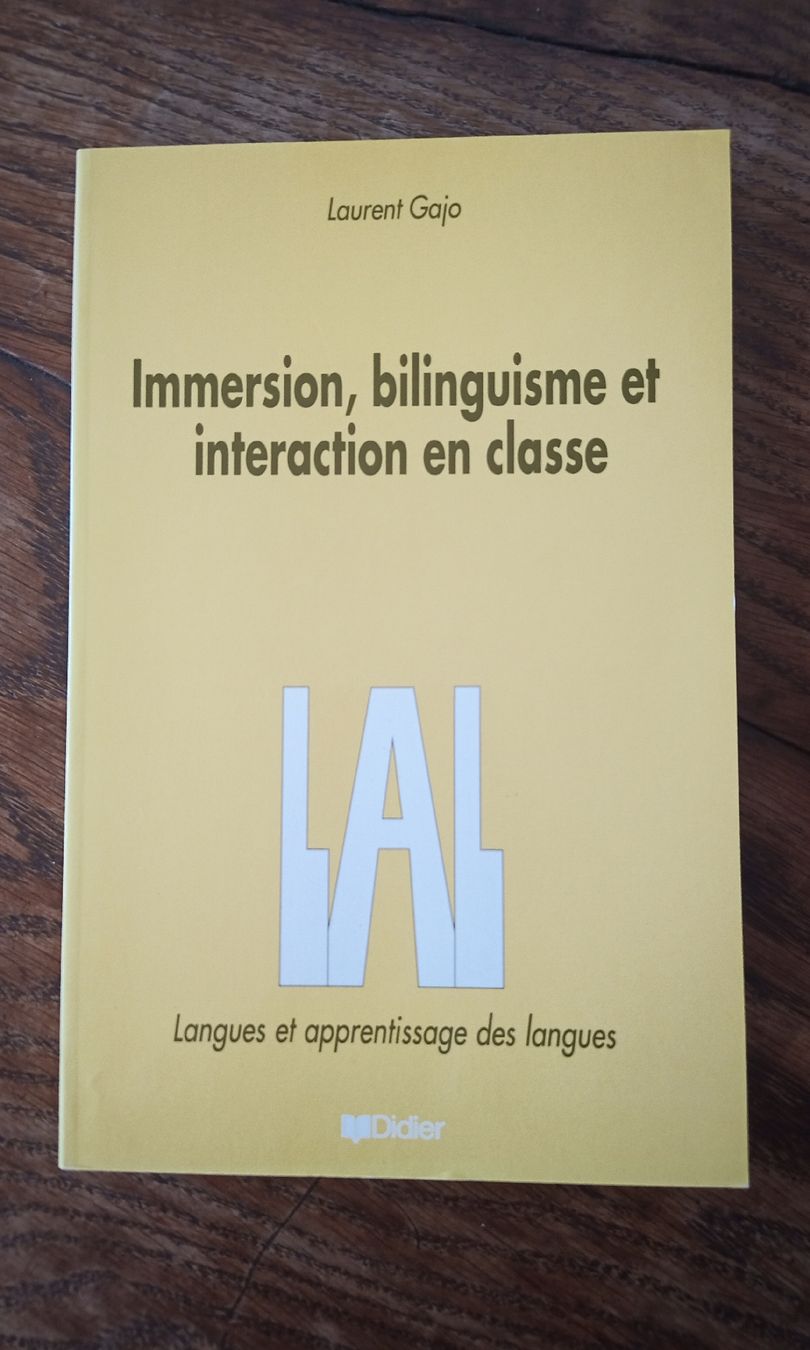 Bücher: Immersion, bilinguisme et interaction en classe. L. Gajo – Gebraucht aus Neuchâtel von bor_esse