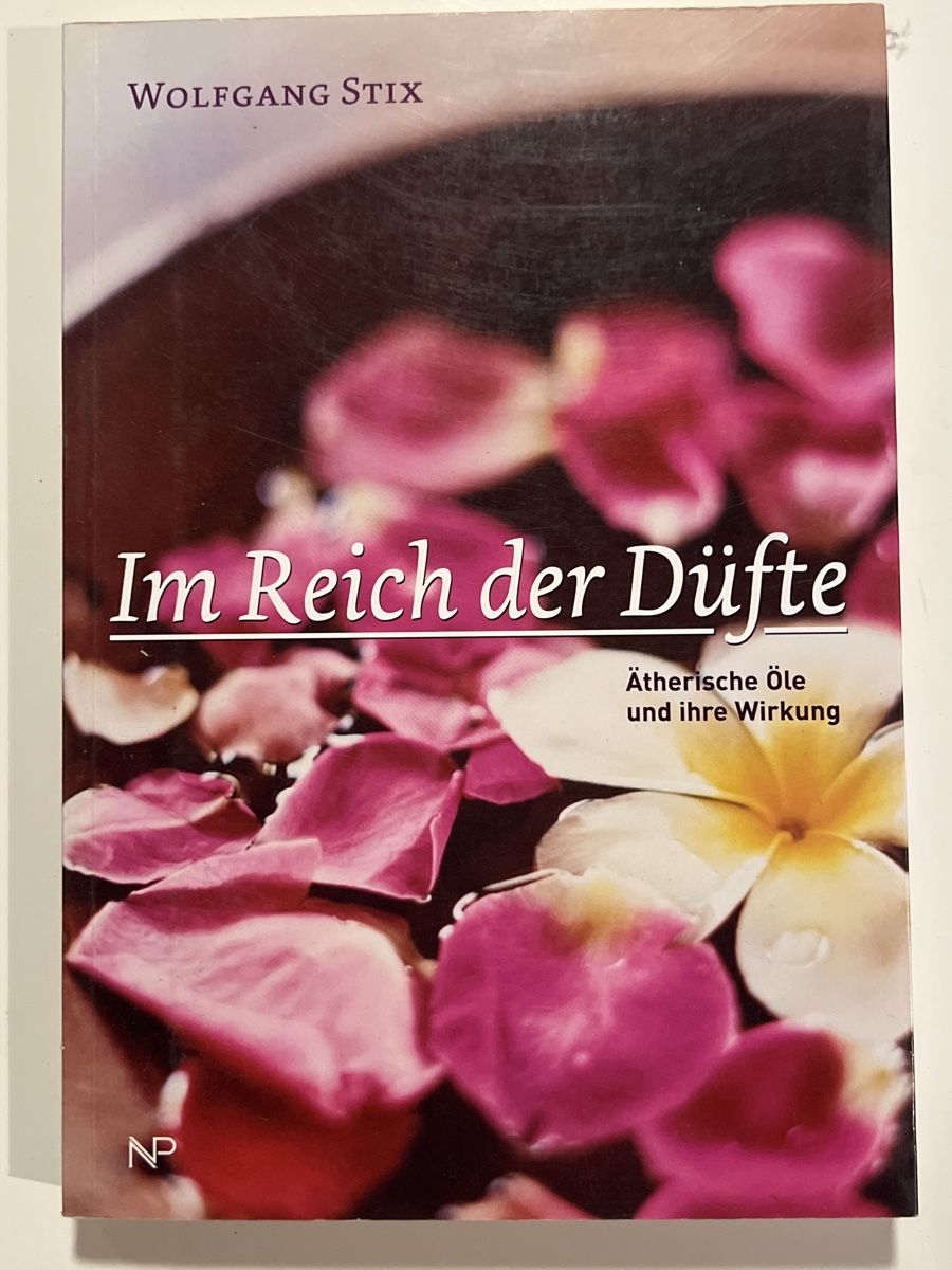 Libri: Wolfgang Stix: Im Reich der Düfte - Ätherische Öle – Usato da Schliern b. Köniz venduto da Corinu59