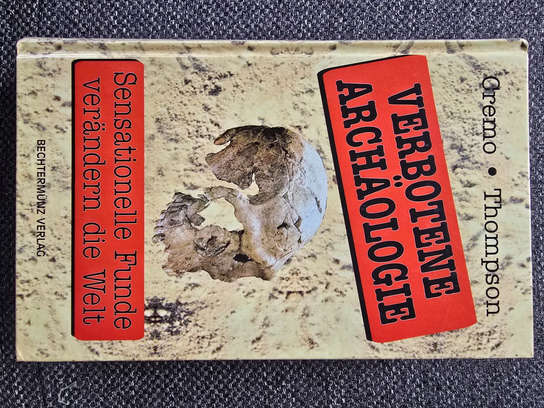 Libri: Verbotene Archäologie – Usato da Büttikon AG venduto da Amineah