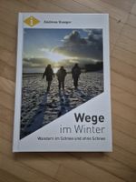 Buch, Ratgeber, Wandern, Spazieren Wege im Winter Schweiz