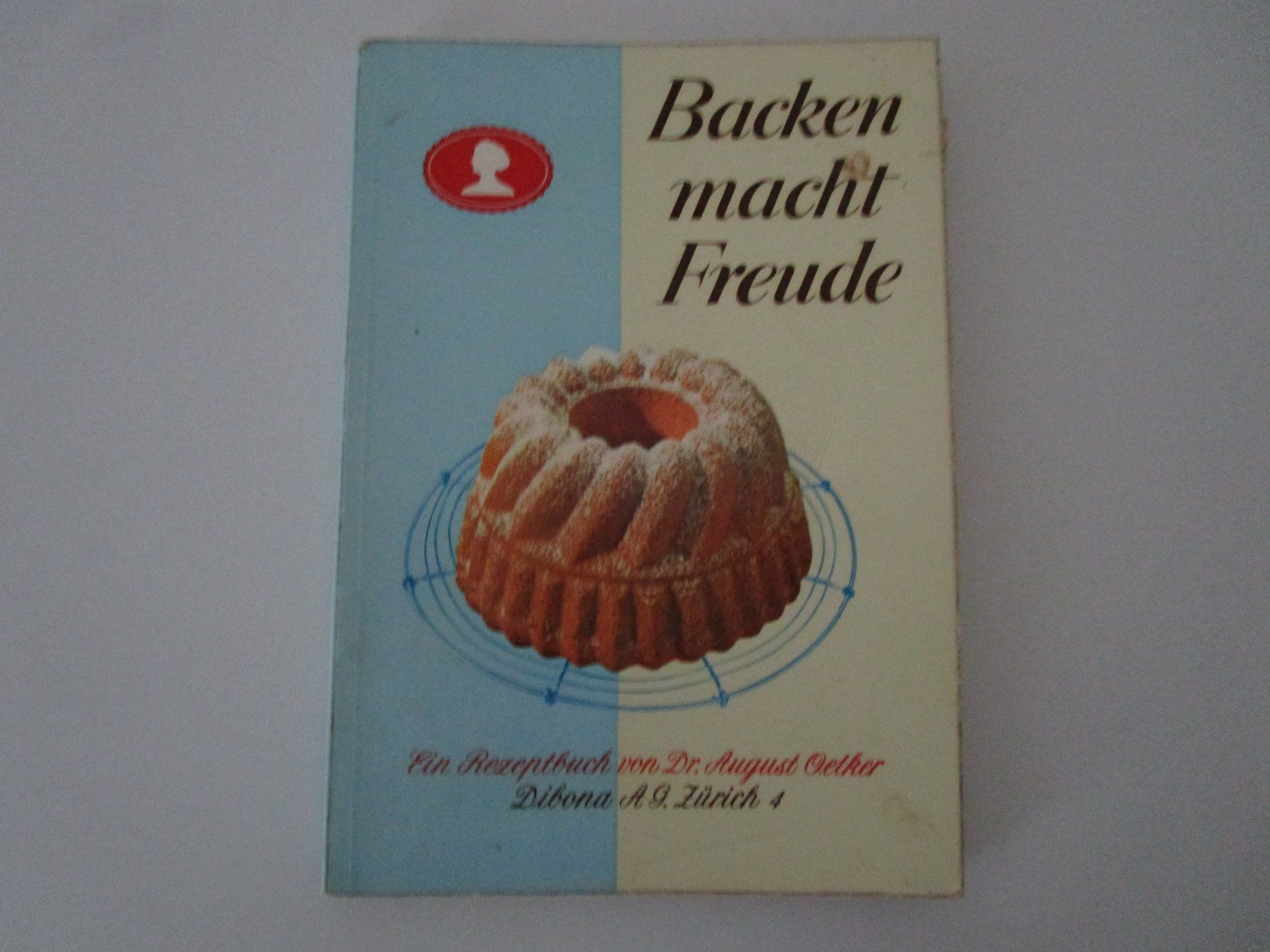 Livres: Buch: Backen macht Freude – D'occasion à Langenthal par majarose