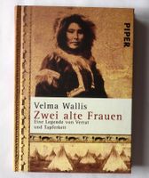 Velma Wallis: Zwei alte Frauen