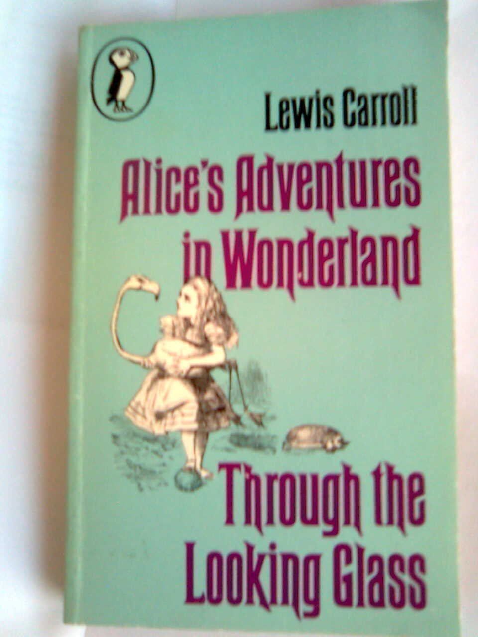 Libri: Lewis Carroll  Through the Looking-Glass – Usato da Basel venduto da Alacant