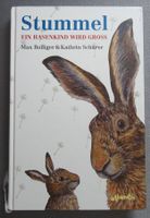 Stummel - ein Hasenkind wird gross - von Max Bolliger