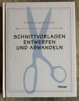 Schnittvorlagen entwerfen und abwandeln