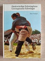Denkwürdige Schwingfeste – Unvergessene Schwinger (1977)