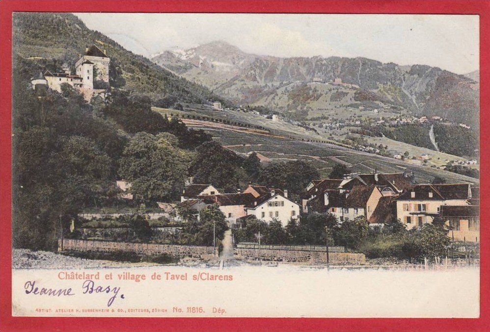 Cartoline postali: CHÂTELARD ET VILLAGE DE TAVEL SUR CLARENS 1905 – Usato da Grüningen venduto da Kartenlaube