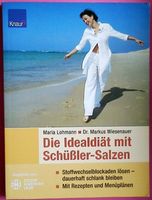 Die Idealdiät mit Schüssler-Salzen (M.Lohmann & M.Wiesenauer