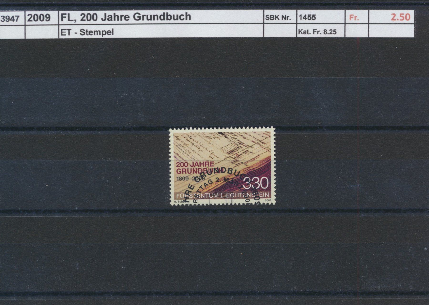 Tutti i francobolli: 2009 FL, "200 Jahre Grundbuch", ET - Stempel – Usato da Winterthur venduto da Zupogeru