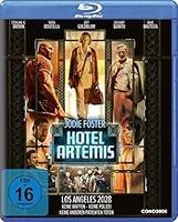 🎞️🎥🍿 Hotel Artemis 🍿🎥💿