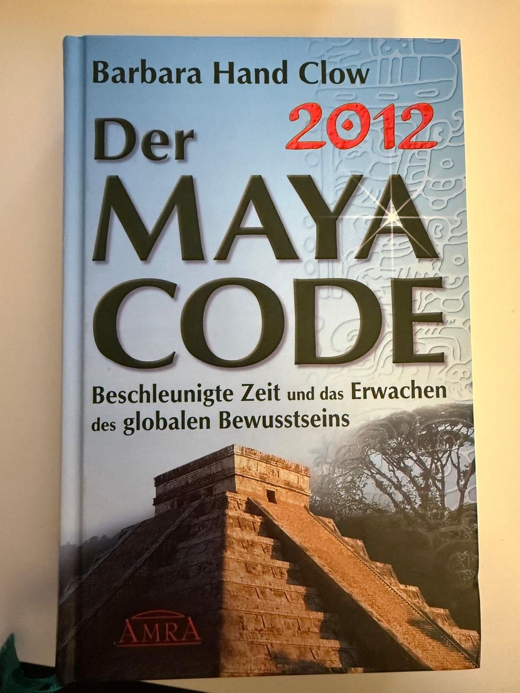 Bücher: Buch "Der Maya Code 2012" – Gebraucht aus Zweisimmen von Mousie