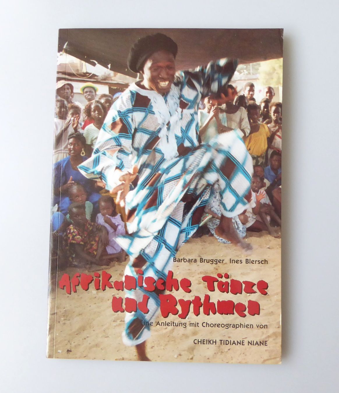 Bücher: Afrikanische Tänze und Rythmen – Neu und originalverpackt aus Mauren von Yeelen 1