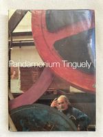 Tinguely - Pandämonium - Limitierte Ausgabe - Kunstbuch