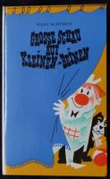 Hans Schürch: Grosse Schau auf kleinen Beinen. SIGNIERT