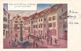 Das alte Spital in Basel um das Jahr 1840
