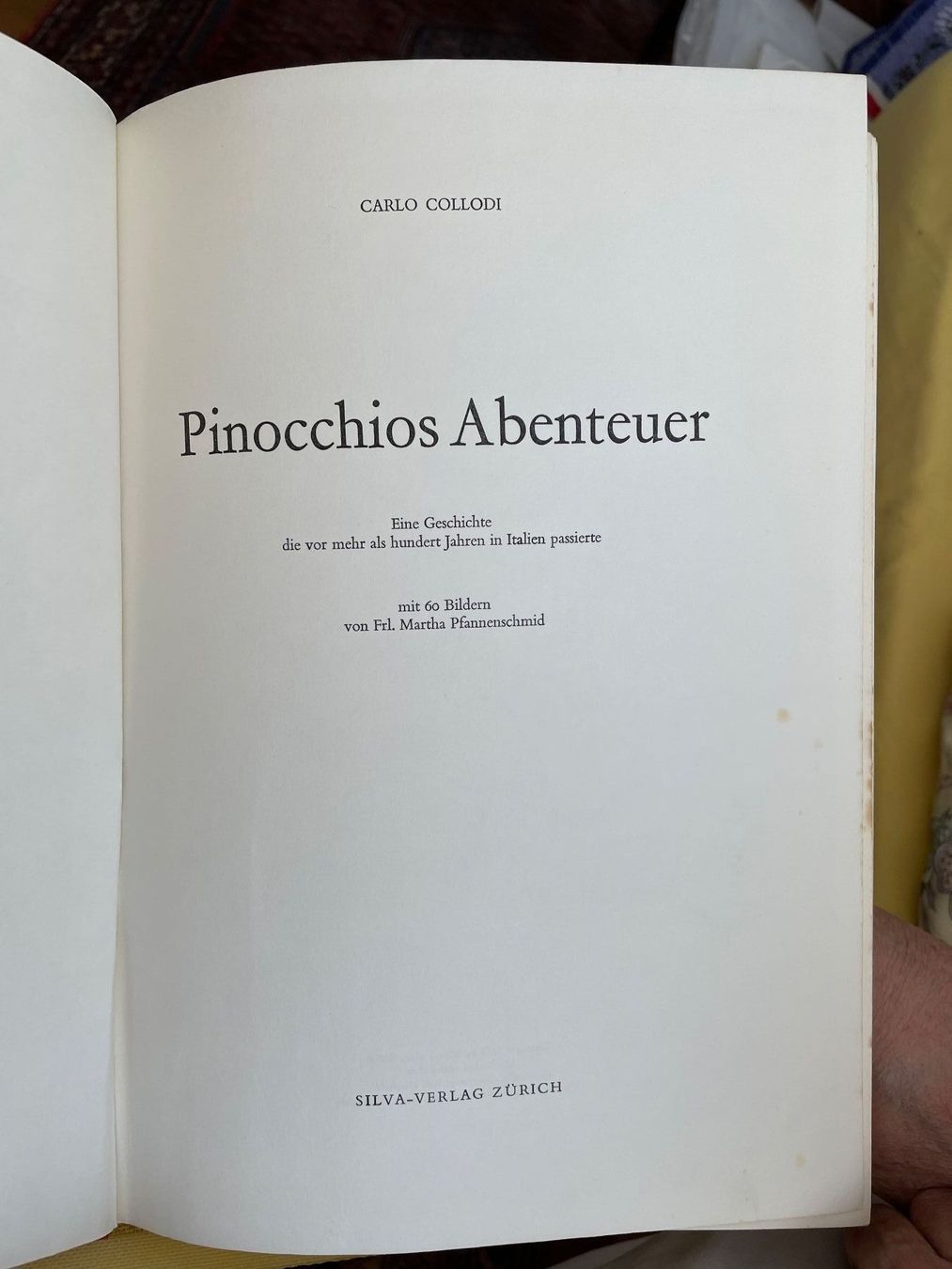 Libri: Buch Pinocchios Abenteuer Silva Verlag – Usato da Luzern venduto da Sontru 2