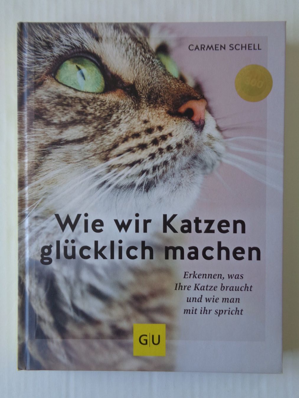 Libri: Wie wir Katzen glücklich machen - Carmen Schell – Usato da Chur venduto da Oregano1