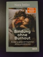 Buch Bindung ohne Burnout Nora Imlau guter Zustand