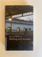Roman "Nachtzug nach Lissabon" von Pascal Mercier