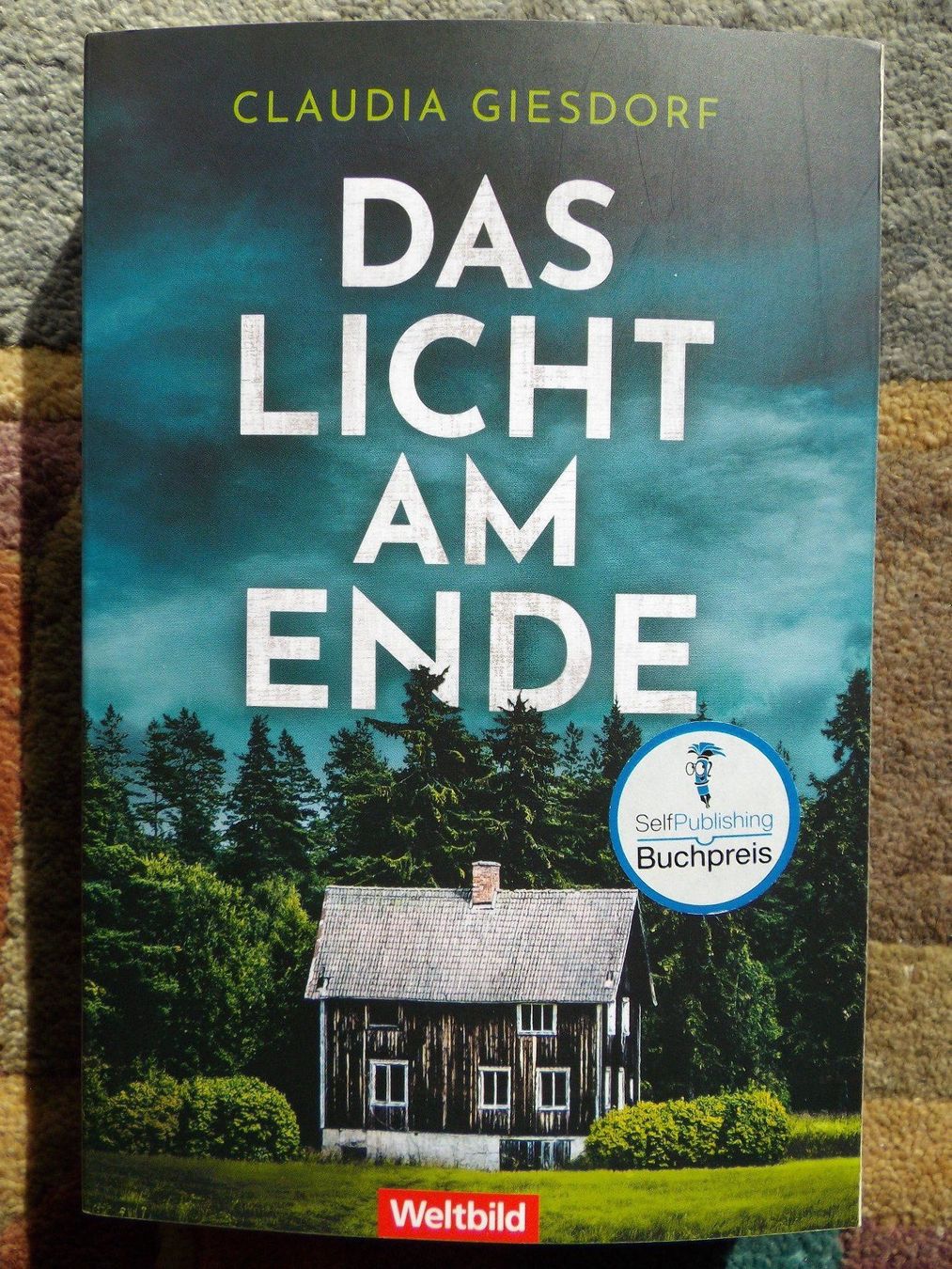 Bücher: Claudia Giesdorf: Das Licht am Ende – Gebraucht aus Uster von urs_75by
