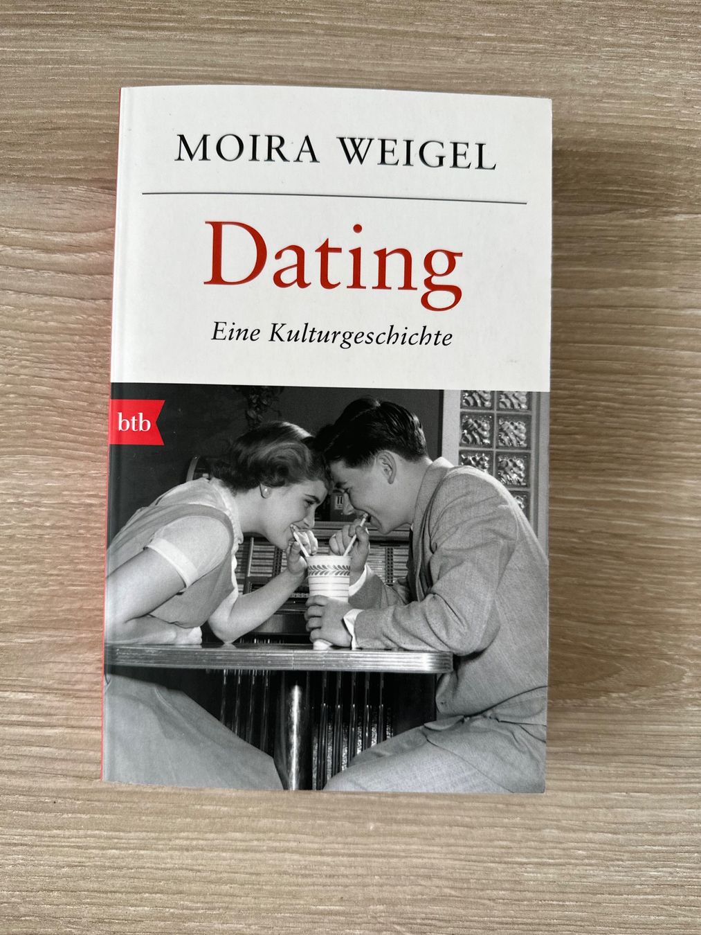 Libri: "Dating - Eine Kulturgeschichte" von Moira Weigel – Nuovo (secondo la descrizione) da Biel/Bienne venduto da noarech.
