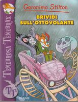 Italian G. STILTON TENEBROSA TENEBRAX # 7 BRIVIDI SULL'OTTOV
