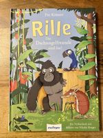 Rille - Die Dschungelfreunde sind los! Vorlesebuch