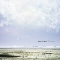 Ester Drang - Infinite Keys