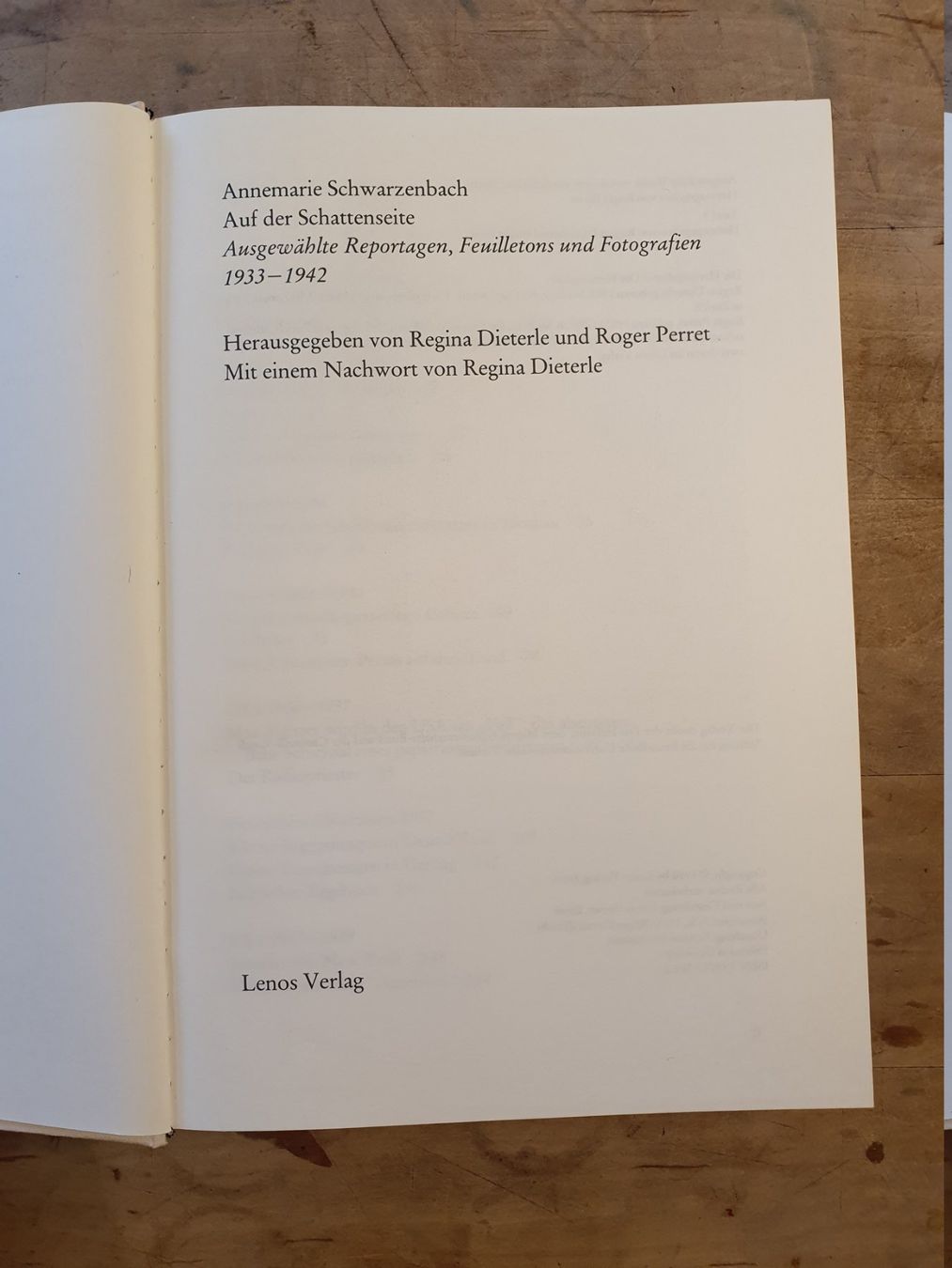 Libri: Auf der Schattenseite Annemarie Schwarzenbach Lenos – Usato da Zürich venduto da loosebone 1