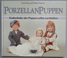 Porzellanpuppen - zauberhafte alte Puppen selbst nachbilden
