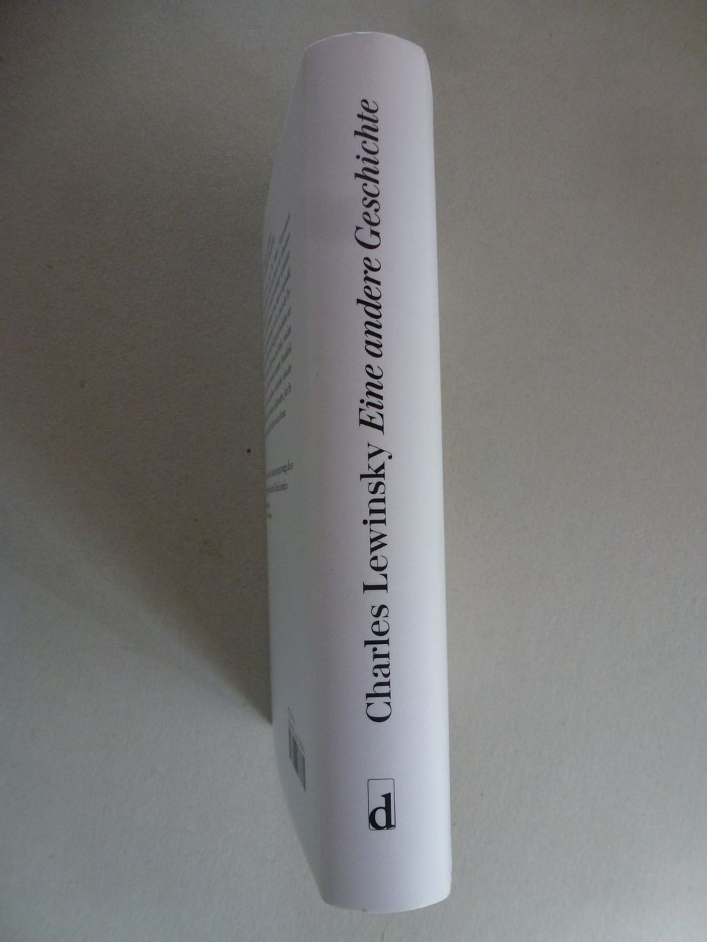 Livres: Eine andere Geschichte - Charles Lewinsky – Neuf (Voir description) à Mühlrüti par Dadadachs 1