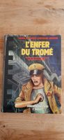 L'Enfer du Tromé Tome 1 (Edition Original 1987)