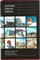 Nachschlagwerk SAC -Clubhütten 1. Ausgabe 1980