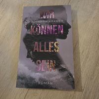 Roman von Johanna Kramer: Wir koennen alles sein!