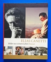 ELIAS CANETTI. Bilder aus seinem Leben. EA 2005. Tadellos.